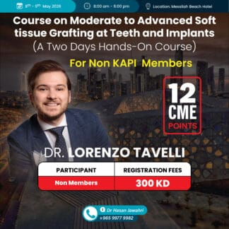Course on Moderate to Advanced Soft tissue Grafting at Teeth and Implants (Non-Members)